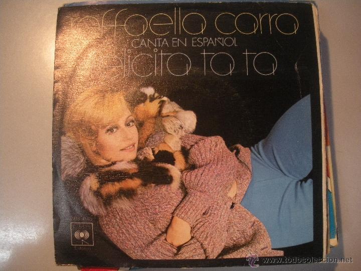 Discos de vinilo: MAGNIFICO SINGLE DE - RAFAELA - CARRA - - Foto 1