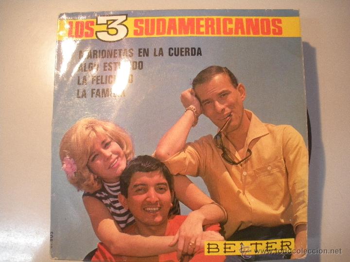 Discos de vinilo: MAGNIFICO SINGLE DE - LOS 3 - SUDAMERICANOS - - Foto 1
