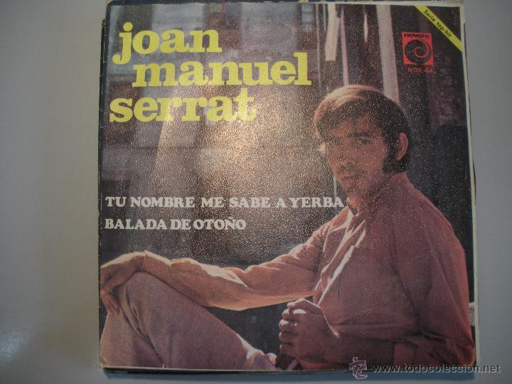 Discos de vinilo: MAGNIFICO SINGLE DE - JOAN - MANUEL - SERRAT - - Foto 1