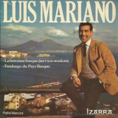 Discos de vinilo: LUIS MARIANO SINGLE SELLO IZARRA EDITADO EN FRANCIA. Lote 43298035