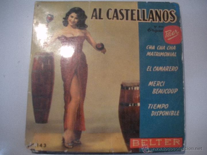 Discos de vinilo: MAGNIFICO SINGLE DE AL - CASTELLOS Y SU ORQUESTA - - Foto 1