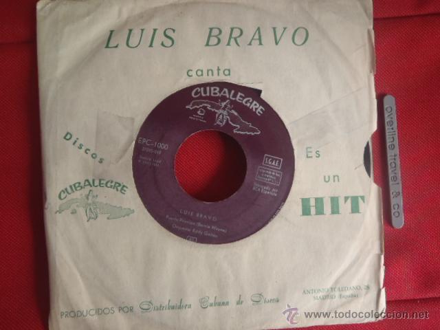 Discos de vinilo: LUIS BRAVO CANTA ES UN HIT ,DISCOS CUBALEGRES. - Foto 1