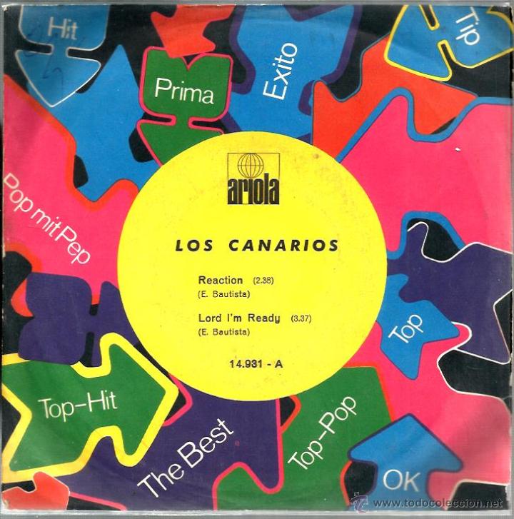 Discos de vinilo: SG LOS CANARIOS : REACTION - Foto 1