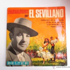 Discos de vinilo: EL SEVILLANO - FANDANGOS DE LA CAMPANA +3 1967 EP BELTER 52131 EDUARDO DE LA MALENA MANOLO BONILLA . Lote 43340930