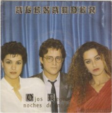 Discos de vinilo: ALEXANDER - OJOS NEGROS - NOCHES DE MOSCÚ . SINGLE DEL SELLO SONODISC EN 1988. Lote 43349191