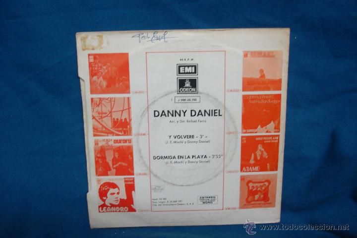 Discos de vinilo: DANNY DANIEL - Y VOLVER&Eacute;/ DORMIDA EN LA PLAYA - EMI ODEON 1971 - Foto 2