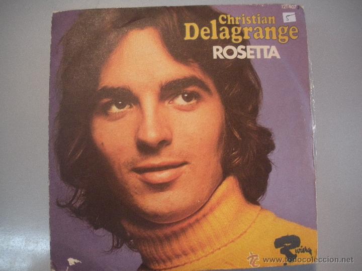 Discos de vinilo: MAGNIFICO SINGLE DE -CHRISTIAN - DELAGRANGE - - Foto 1