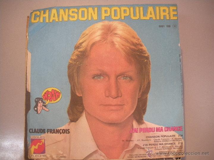 Discos de vinilo: MAGNIFICO SINGLE DE - CLAUDE - FRAN&Ccedil;OIS - - Foto 1