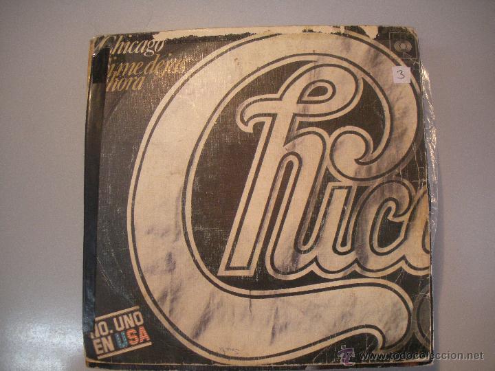 Discos de vinilo: MAGNIFICO SINGLE DE - CHICAGO - - Foto 1