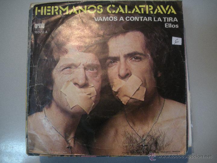 Discos de vinilo: MAGNIFICO SINGLE DE - LOS - HERMANOS - CALATRAVA - - Foto 1