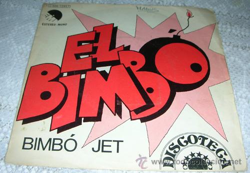 Discos de vinilo: EL BIMBO - BIMBO JET - SINGLE 1974 - Foto 1
