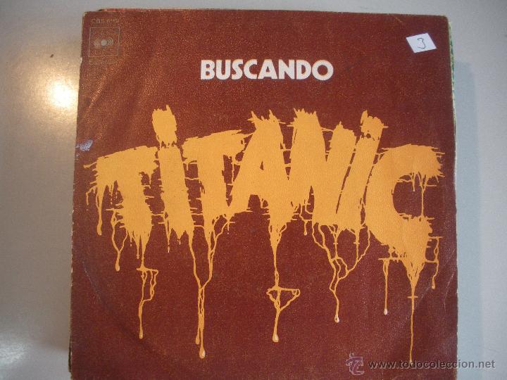 Discos de vinilo: MAGNIFICO SINGLE DE - TITANIC - - Foto 1