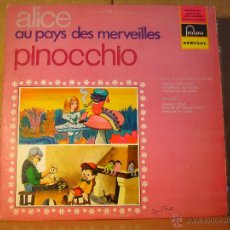 Discos de vinilo: ANNE DOAT - ALICE AU PAYS DES MERVEILLES / BERNARD HALLER - PINOCCHIO - FONTANA 826.562 QY. Lote 43444891