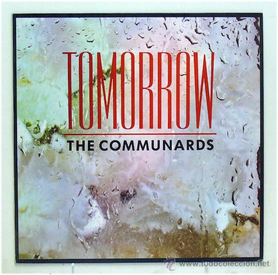 Discos de vinilo: The Communards - Tomorrow (Maxi Single Vinilo. Original 1987) - Foto 1