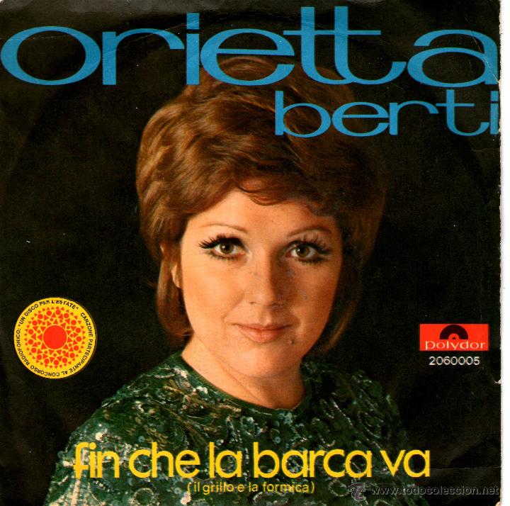 Discos de vinilo: ORIETTA BERTI FIN CHE LA BARCA VA - Foto 1