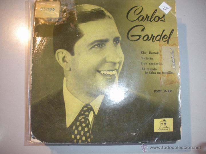 Discos de vinilo: MAGNIFICO SINGLE DE - CARLOS - GARDEL - CHE - BARTOLO - - Foto 1