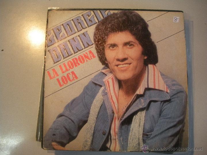 Discos de vinilo: MAGNIFICO SINGLE DE - GEORGIE - DANN - - Foto 1