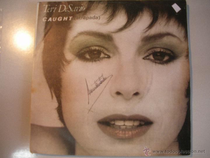 Discos de vinilo: MAGNIFICO SINGLE DE - TERI DESARIO - - Foto 1