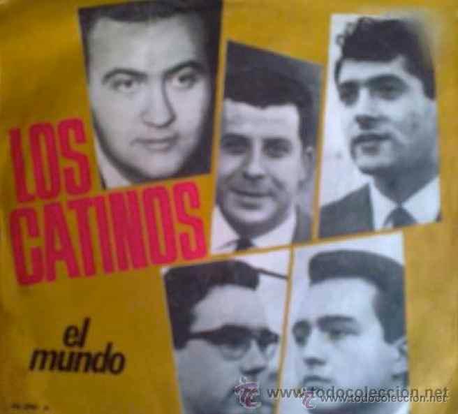 Discos de vinilo: LOS CATINOS, EL MUNDO - SINGLE - Foto 1