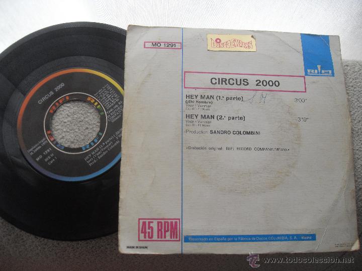 Discos de vinilo: CIRCUS 2000 SINGLE Hey Man Made in Spain 1972 - Foto 2