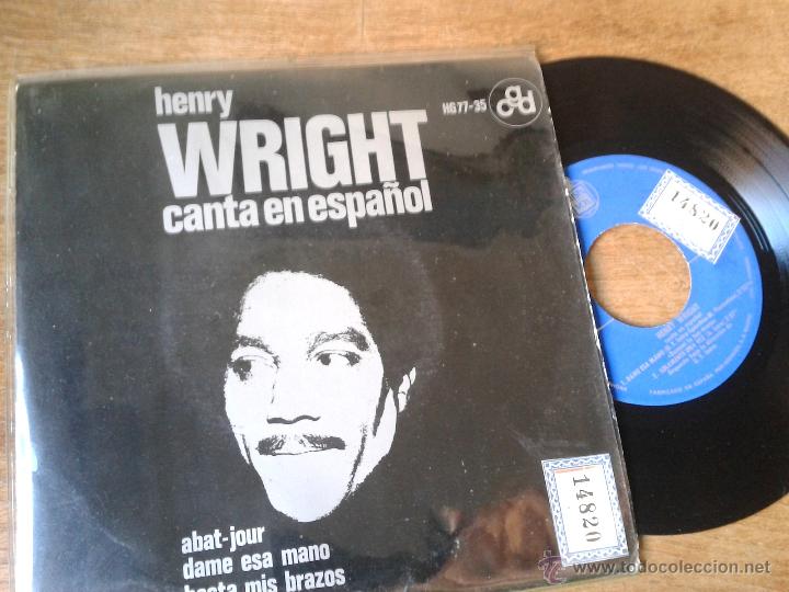 Discos de vinilo: HENRY WRIGHT CANTA EN ESPA&Ntilde;OL EP SELLO HISPAVOX A&Ntilde;O 1964 - Foto 1