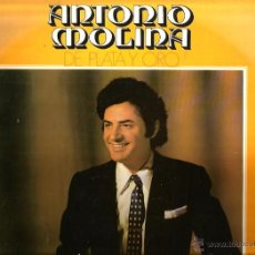 Discos de vinilo: LP ANTONIO MOLINA : DE PLATA Y ORO, DOS CRUCES, BEM ALI, CAMINO VERDE, ETC . Lote 43581503