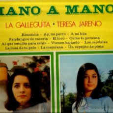 Discos de vinilo: LP LA GALLEGUITA & TERESA JAREÑO : MANO A MANO . Lote 43581625