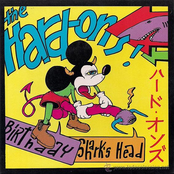 Discos de vinilo: HARD-ONS -SHARKS HEAD / BIRTHDAY- Single Punk - Foto 1