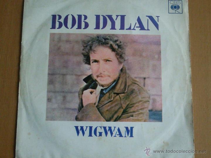 Discos de vinilo: BOB DYLAN WIGWAM SINGLE SPAIN 1970 - Foto 1