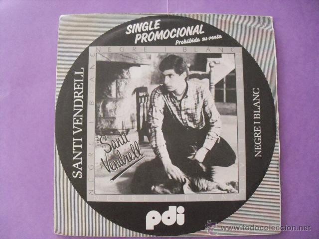Discos de vinilo: SANTI VENDRELL. SINGLE PROMO. - Foto 1