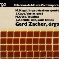 Discos de vinilo: GERD ZACHER, ÓRGANO: M. KAGEL / J. CAGE / H. OTTE / J. ALLENDE-BLIN. (LP. WERGO, 1976). Lote 43682955