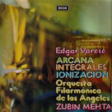 Discos de vinilo: EDGAR VARESE : ARCANA / INTEGRALES / IONIZACIÓN. (DIR. ZUBIN MEHTA. LP, CBS, 1973). Lote 43683751