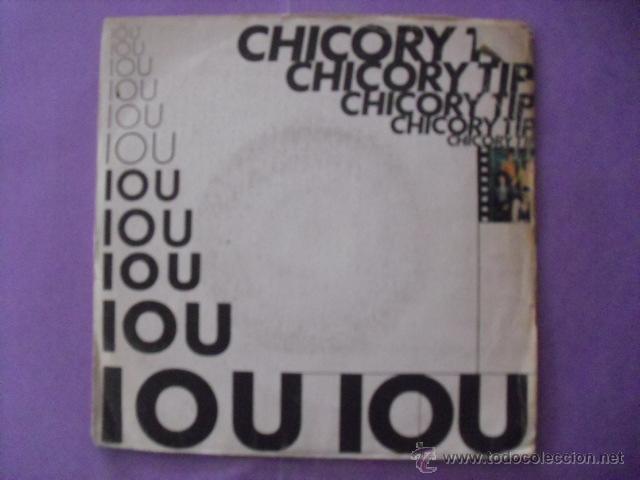 Discos de vinilo: CHICORY TIP. SINGLE. - Foto 1