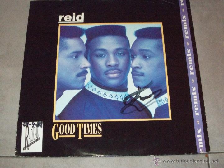 Discos de vinilo: REID - GOOD TIMES - MAXI - Foto 1