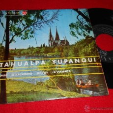 Discos de vinilo: ATAHUALPA YUPANQUI MALAMBO/EL KACHORRO/ME VOY/LA VIAJERITA EP 1966 ESPAÑA SPAIN