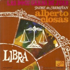Discos de vinilo: ALBERTO CLOSAS EP SELLO ZAFIRO AÑO 1968 HOROSCOPO LIBRA. Lote 43775981