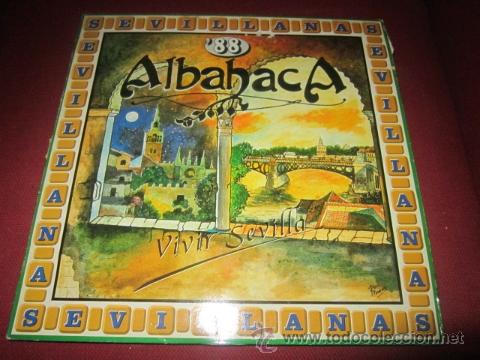 Discos de vinilo: ALBAHACA. SEVILLANAS 88. - Foto 1