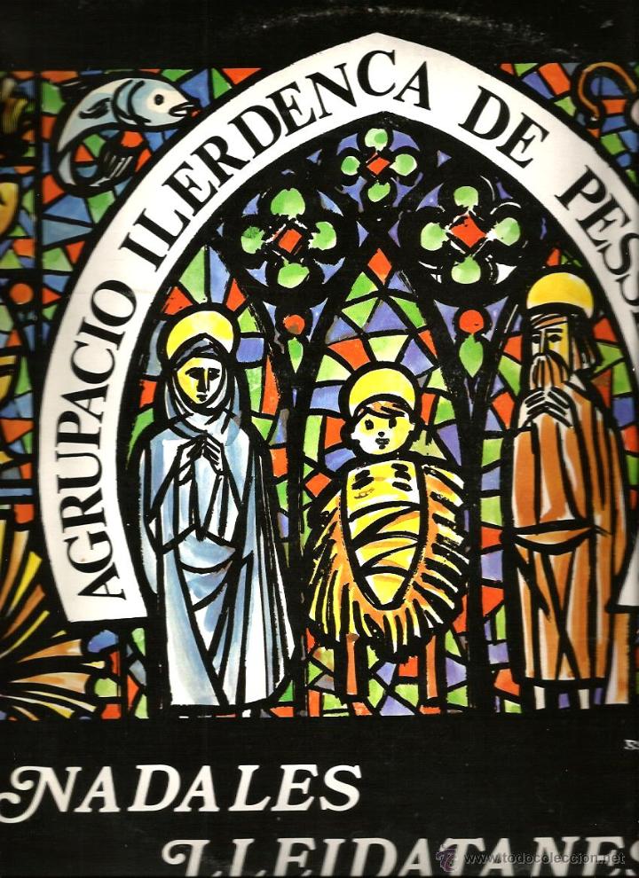 Discos de vinilo: LP CORAL DEL SICORIS CLUB : NADALES LLEIDETANES 1 ( AGRUPACI&Oacute; ILERDENCA DE PESSEBRES )