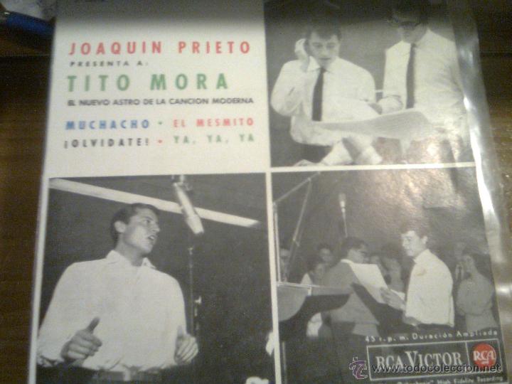 Discos de vinilo: Tito Mora - Joaquin Prieto presenta a - muchacho + 3 (RCA, 1962) - Foto 1