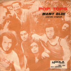 Discos de vinilo: POP TOPS - SINGLE VINILO 7’’ - EDITADO EN ANGOLA - MAMY BLUE + ROAD TO FREEDOM