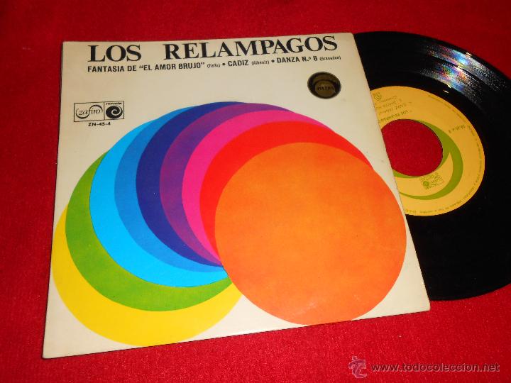Discos de vinilo: LOS RELAMPAGOS Fantasia de El amor brujo/Cadiz/Danza n&ordm;8 EP 7'' 1968 Zafiro