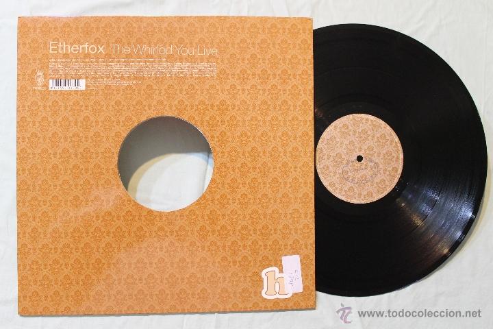 Discos de vinilo: ETHERFOX THE WHIRLED YOU LIVE MAXI SINGLE VINYL BLANCO Y NEGRO SPAIN - Foto 1