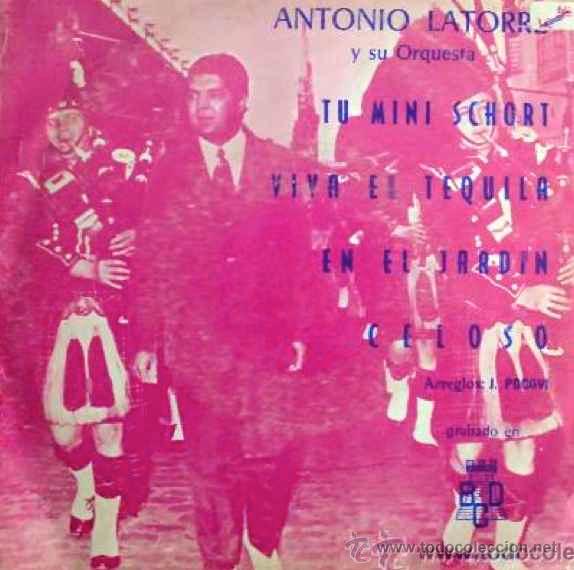 Discos de vinilo: ANTONIO LATORRE, TU MINI SCHORT - EP - Foto 1