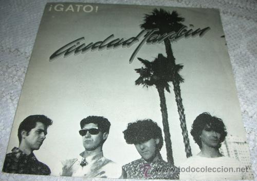 Discos de vinilo: CIUDAD JARDIN - GATO - SINGLE 1986 - Foto 1