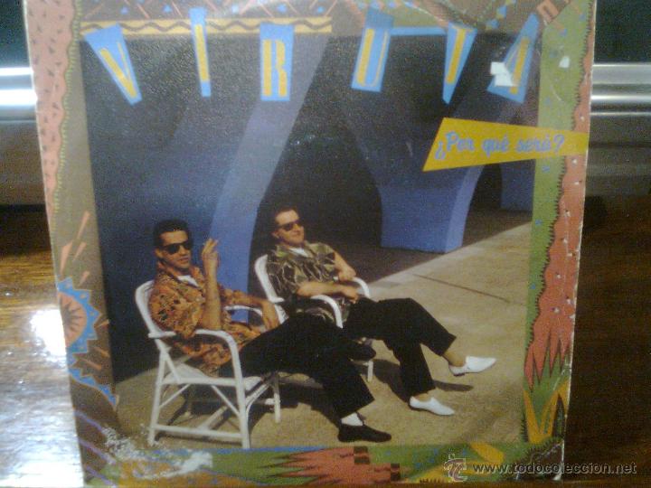Discos de vinilo: Viruta - por qu&eacute; ser&aacute; + 1 (Ariola,1983) movida pop-rock latino tipo Mediterraneo, Liquid Car - Kampa
