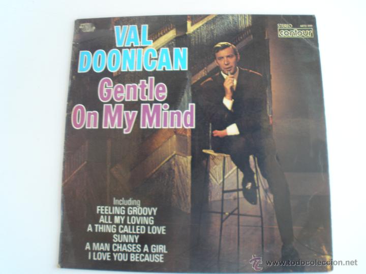 Discos de vinilo: VAL DOONICAN GENTLE ON MY MIND - Foto 1