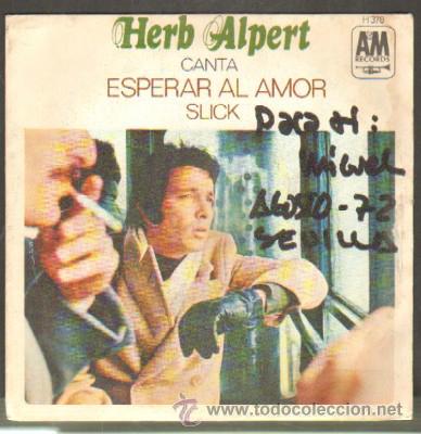 Discos de vinilo: HERB ALPERT. ESPERAR AL AMOR;SLICK SG-351 - Foto 1