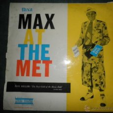 Discos de vinilo: MAX MILLER - MAX AT THE MET LP - ORIGINAL INGLES - PYE RECORDS 1958 EDITADO EN 10 PULGADAS - MONO -. Lote 43892840