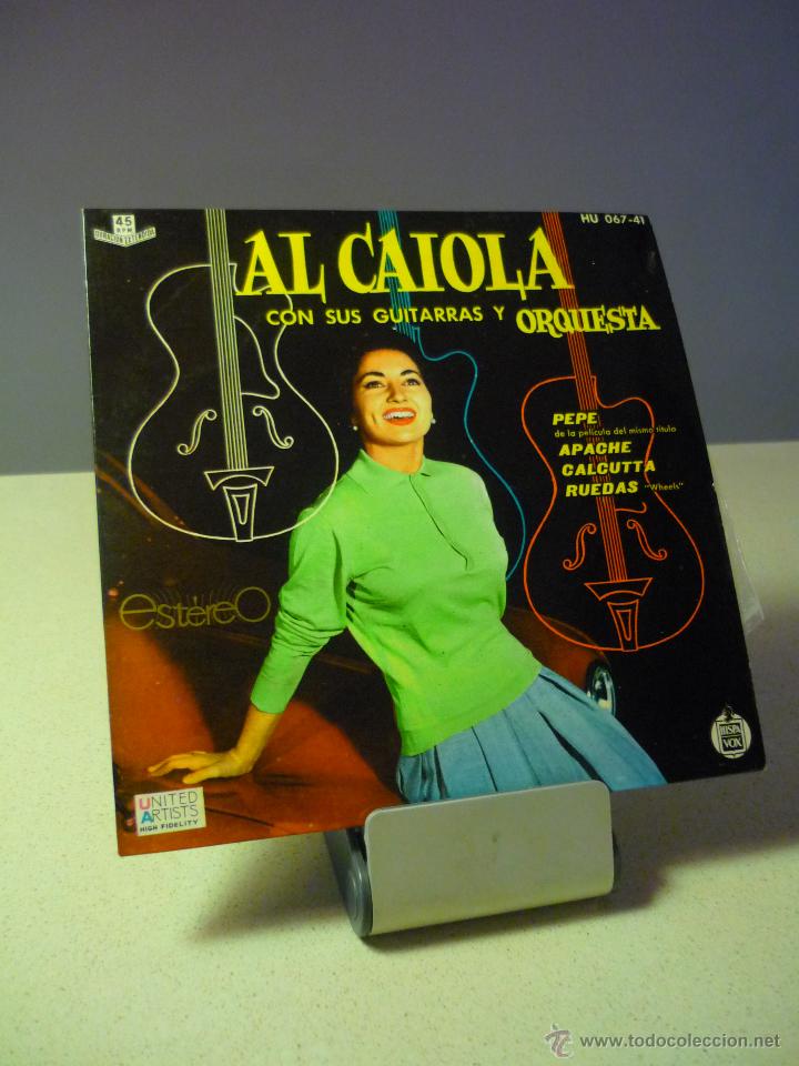 Discos de vinilo: AL CAIOLA CON SUS GUITARRAS PEPE +3 - Foto 1