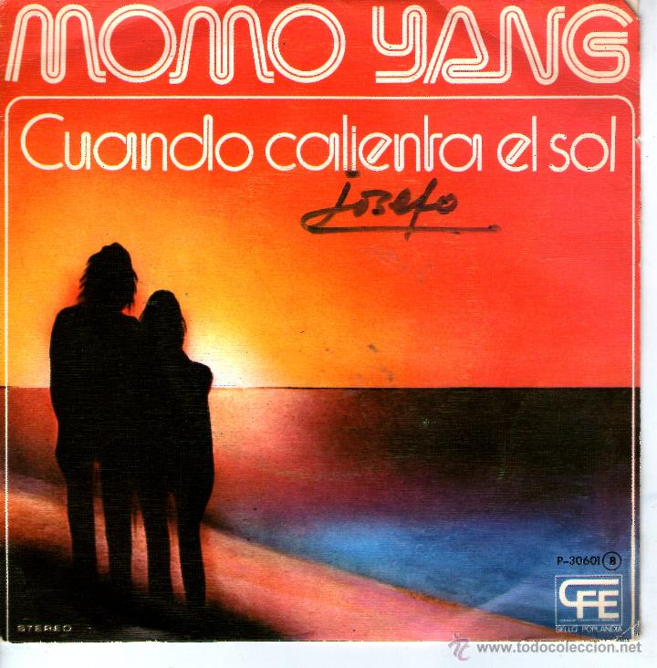 Discos de vinilo: MOMO YANG - CUANDO CALIENTA EL SOL - Foto 1